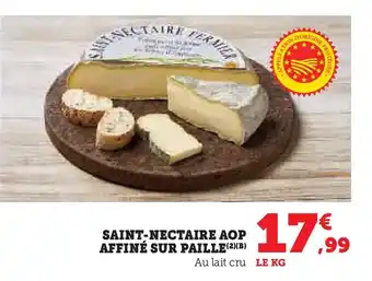 Hyper U Saint-nectaire aop affiné sur paille offre