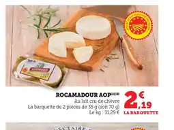 Hyper U Rocamadour aop offre