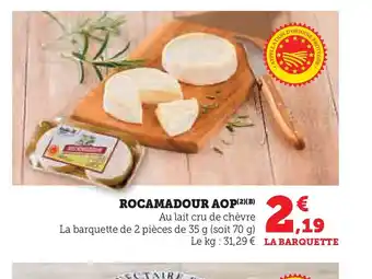 Hyper U Rocamadour aop offre