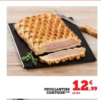 Hyper U Feuillantine comtoise offre