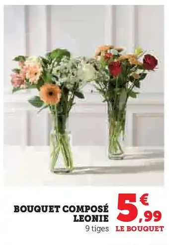 Hyper U Bouquet composé leonie offre