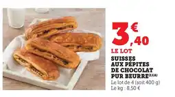 Hyper U Suisses aux pépites de chocolat pur beurre offre