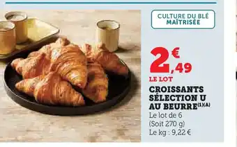 Hyper U Croissants sélection u au beurre offre