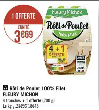 Géant Casino Fleury michon rôti de poulet 100% filet offre
