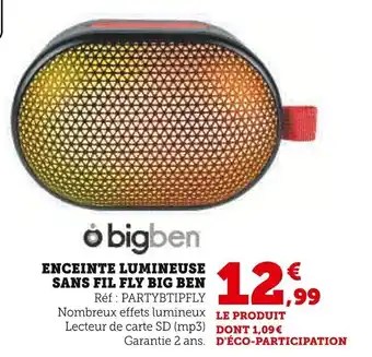 Super U Enceinte lumineuse sans fil fly big ben offre