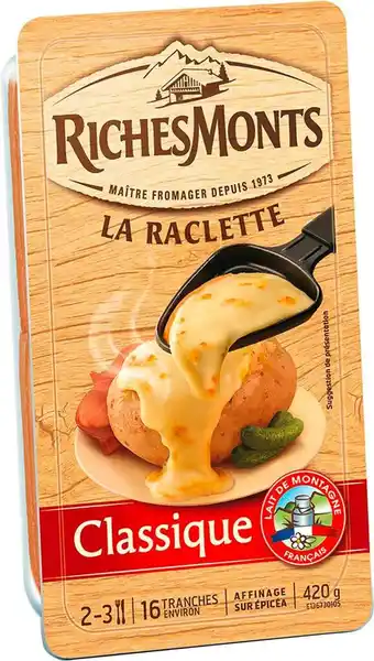Match Richesmonts la raclette en tranches offre