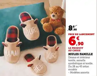 Super U Mules famille offre