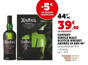 Super U Coffret single malt scotch whisky ardbeg 10 ans 46° offre