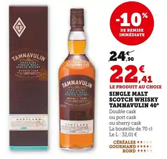Super U Single malt scotch whisky tamnavulin 40° offre