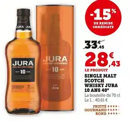 Super U Single malt scotch whisky jura offre