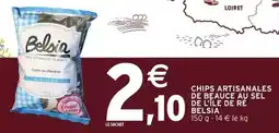 Intermarché CHIPS ARTISANALES DE BEAUCE AU SEL DE L'ILE DE RE BELSIA offre