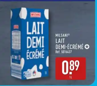 ALDI MILSANI LAIT DEMI-ÉCRÉMÉ offre