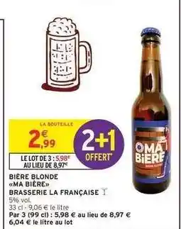 Intermarché BIÈRE BLONDE MA BIÈRE offre