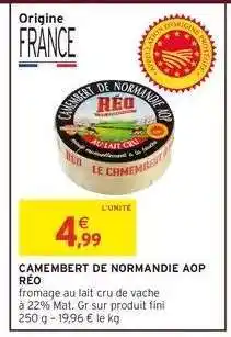 Intermarché Camembert de Normandie AOP Réo offre