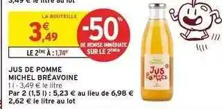 Intermarché JUS DE POMME MICHEL BRÉAVOINE offre