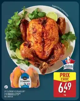 ALDI ST-CLÉMENT LE VOLAILLER 2 COQUELETS offre