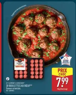 ALDI ST-CLÉMENT LE BOUCHER 30 BOULETTES AU BŒUF offre