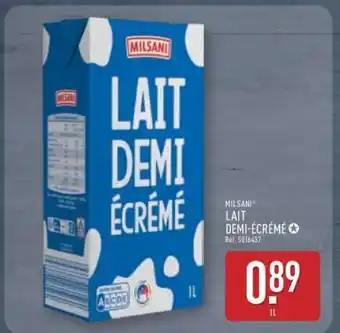 ALDI MILSANI LAIT DEMI-ÉCRÉMÉ offre