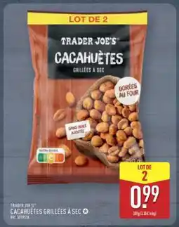 ALDI TRADER JOE'S CACAHUÈTES GRILLÉES À SEC offre