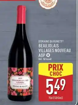 ALDI Domaine du Runety Beaujolais Villages Nouveau AOP offre