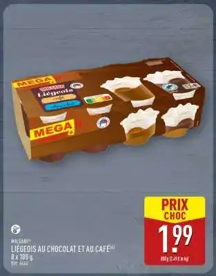 ALDI MILSANI LIÉGEOIS AU CHOCOLAT ET AU CAFÉ offre