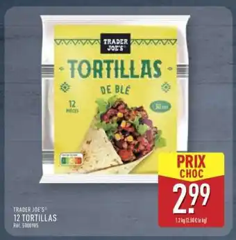 ALDI TRADER JOE'S 12 TORTILLAS offre
