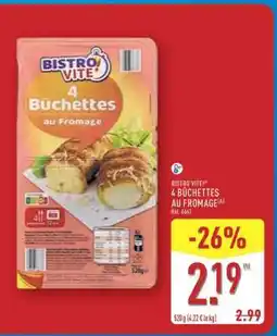 ALDI BISTRO VITE 4 BÛCHETTES AU FROMAGE offre