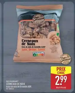 ALDI PAYS GOURMAND CERNEAUX DE NOIX offre