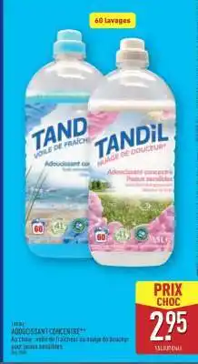 ALDI TANDIL Adoucissant Concentré offre