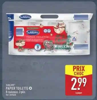 ALDI Sublimo Papier Toilette offre