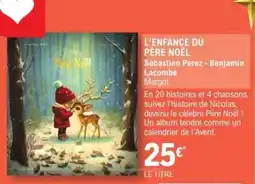 E.Leclerc L'ENFANCE DU PÈRE NOËL offre