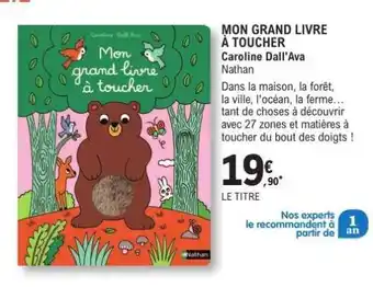 E.Leclerc MON GRAND LIVRE À TOUCHER offre