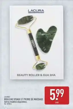 ALDI LACURA ROULEAU VISAGE ET PIERRE DE MASSAGE offre