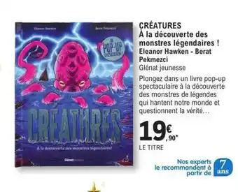 E.Leclerc CRÉATURES offre