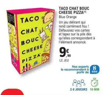 TACO CHAT BOUC CHEESE PIZZA