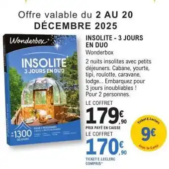 E.Leclerc INSOLITE - 3 JOURS EN DUO offre