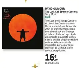 E.Leclerc DAVID GILMOUR The Luck And Strange Concerts offre
