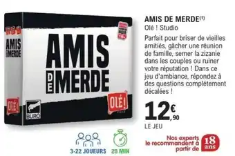 E.Leclerc Amis De Merde offre