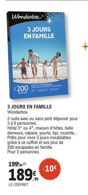 E.Leclerc 3 JOURS EN FAMILLE offre