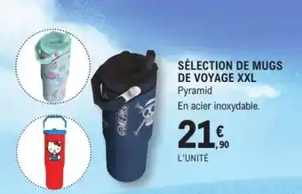E.Leclerc SÉLECTION DE MUGS DE VOYAGE XXL offre