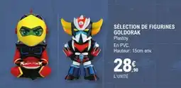 E.Leclerc SÉLECTION DE FIGURINES GOLDORAK offre