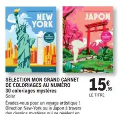 E.Leclerc SÉLECTION MON GRAND CARNET DE COLORIAGES AU NUMÉRO offre