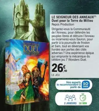 E.Leclerc LE SEIGNEUR DES ANNEAUX: Duel pour la Terre du Milieu offre