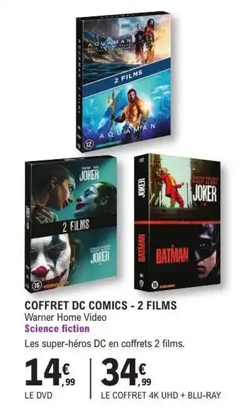 E.Leclerc COFFRET DC COMICS - 2 FILMS offre