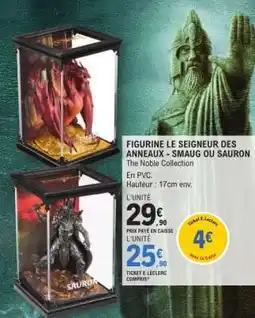 E.Leclerc FIGURINE LE SEIGNEUR DES ANNEAUX - SMAUG OU SAURON offre