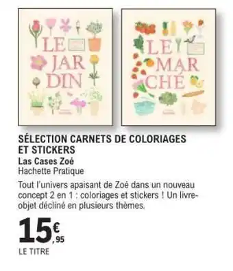 E.Leclerc SÉLECTION CARNETS DE COLORIAGES ET STICKERS offre