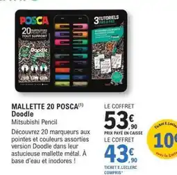 E.Leclerc MALLETTE 20 POSCA Doodle offre