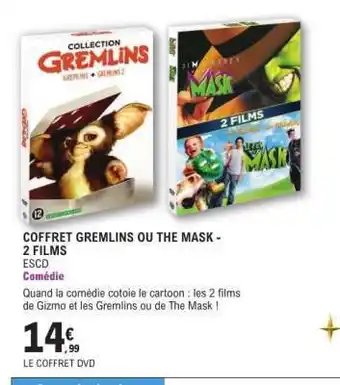 E.Leclerc COFFRET GREMLINS OU THE MASK - 2 FILMS offre