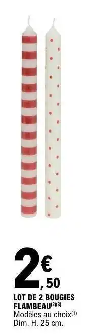 E.Leclerc LOT DE 2 BOUGIES FLAMBEAU offre