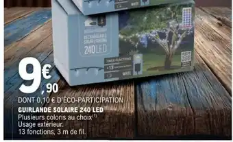 E.Leclerc GUIRLANDE SOLAIRE 240 LED offre